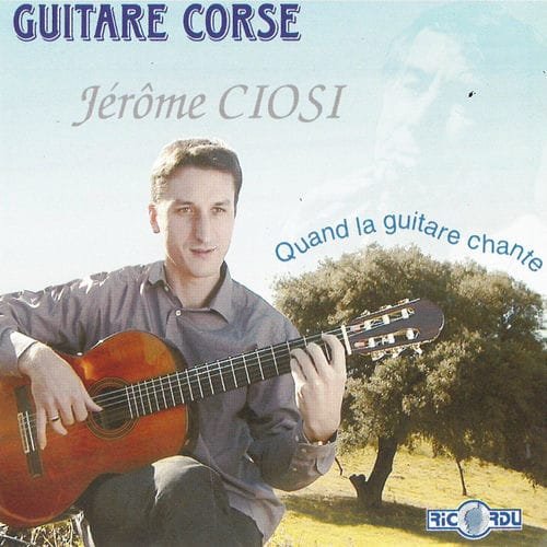 Guitare corse : quand la guitare...