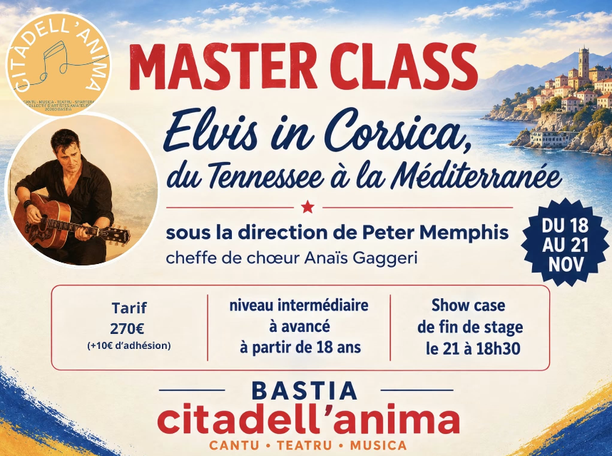 Masterclass — Elvis in Corsica, du Tennessee à la Méditerranée